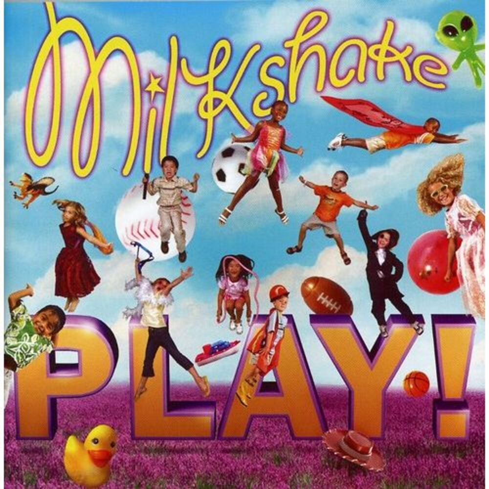 Milkshake - Play!  CD